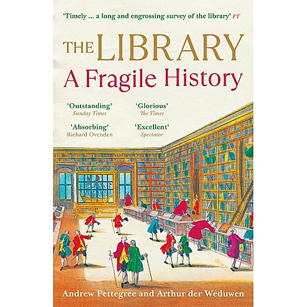 The Library, Arthur der Weduwen, Andrew Pettegree