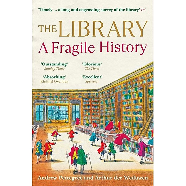 The Library, Arthur der Weduwen, Andrew Pettegree
