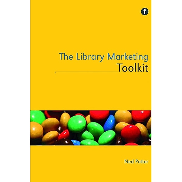 The Library Marketing Toolkit, Ned Potter