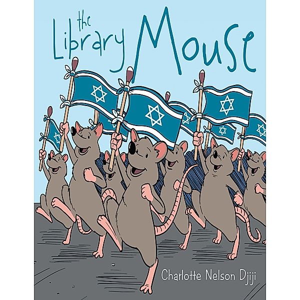 The Library Mouse, Charlotte Nelson Djiji