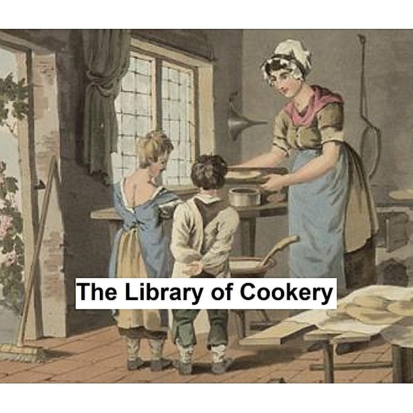 The Library of Cookery, Woman's Institute of Domestic Arts and Sciences