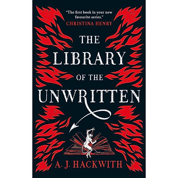 The Library of the Unwritten, A. J. Hackwith