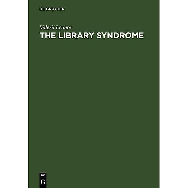 The Library Syndrome, Valerii Leonov