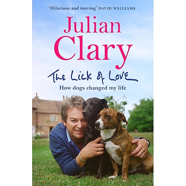 The Lick of Love, Julian Clary