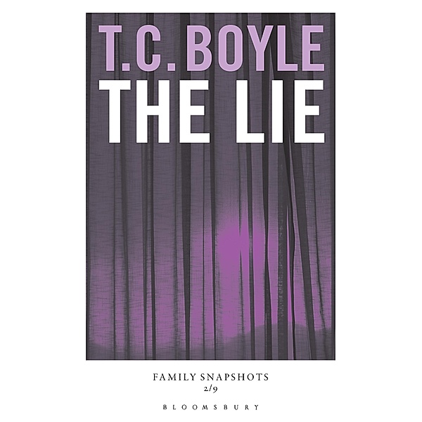 The Lie, T. C. Boyle