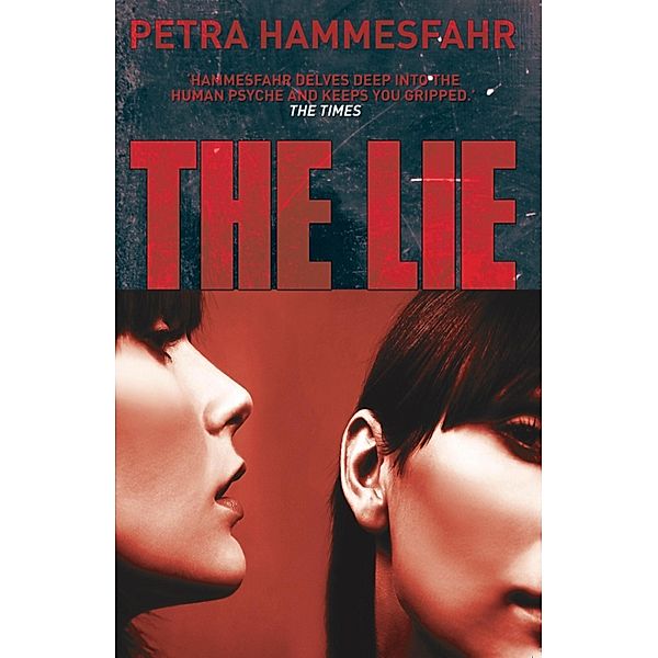 The Lie, Petra Hammesfahr