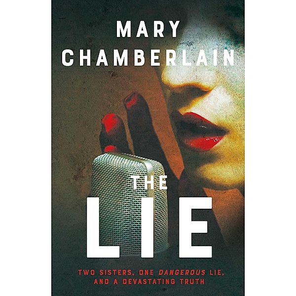 The Lie, Mary Chamberlain