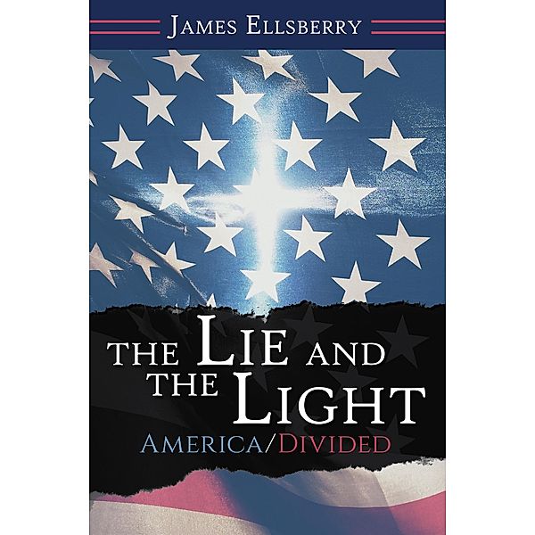 The Lie and the Light, James Ellsberry