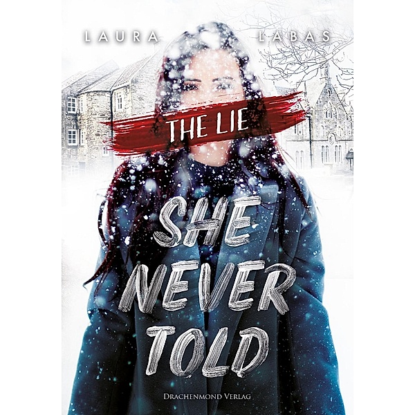 The Lie She Never Told, Laura Labas