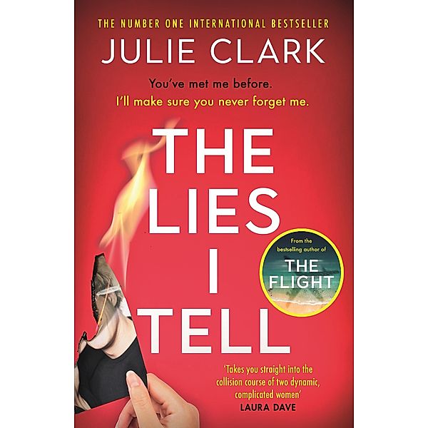 The Lies I Tell, Julie Clark