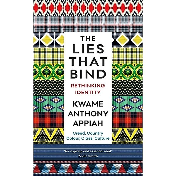 The Lies That Bind, Kwame A. Appiah