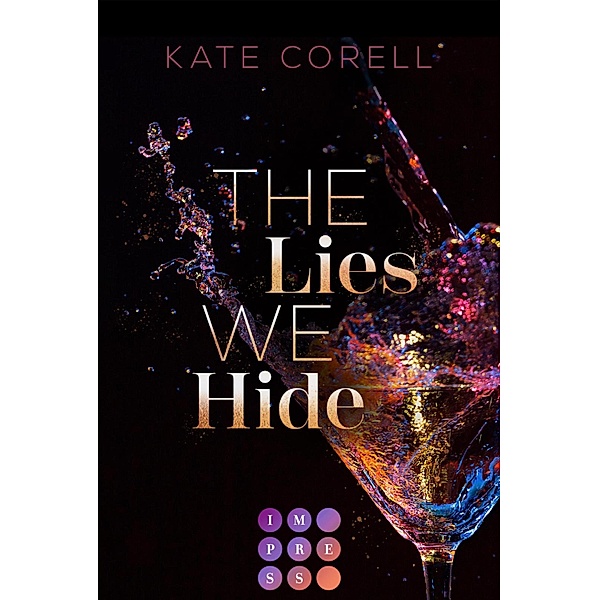 The Lies We Hide / Brouwen Dynasty Bd.1, Kate Corell