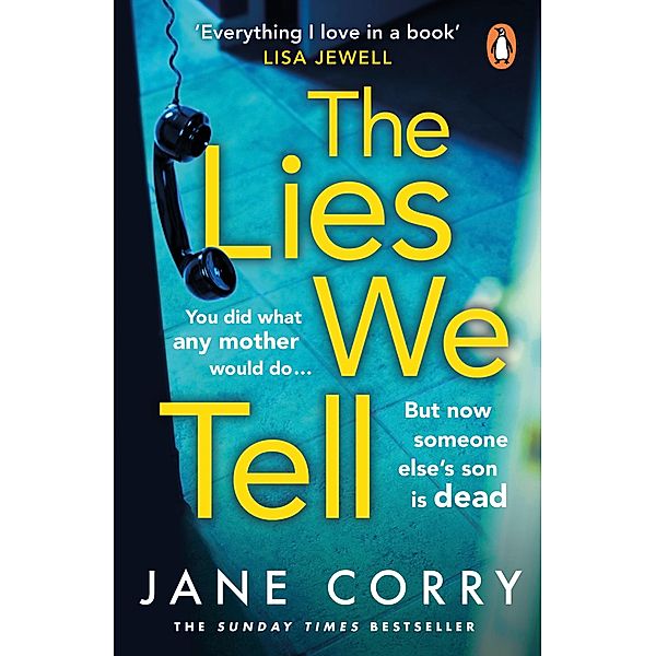 The Lies We Tell, Jane Corry
