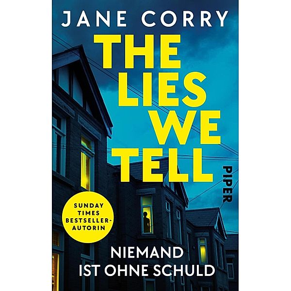 The Lies We Tell - Niemand ist ohne Schuld, Jane Corry