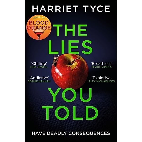 The Lies You Told, Harriet Tyce