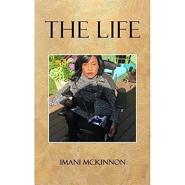 The Life, Imani McKinnon