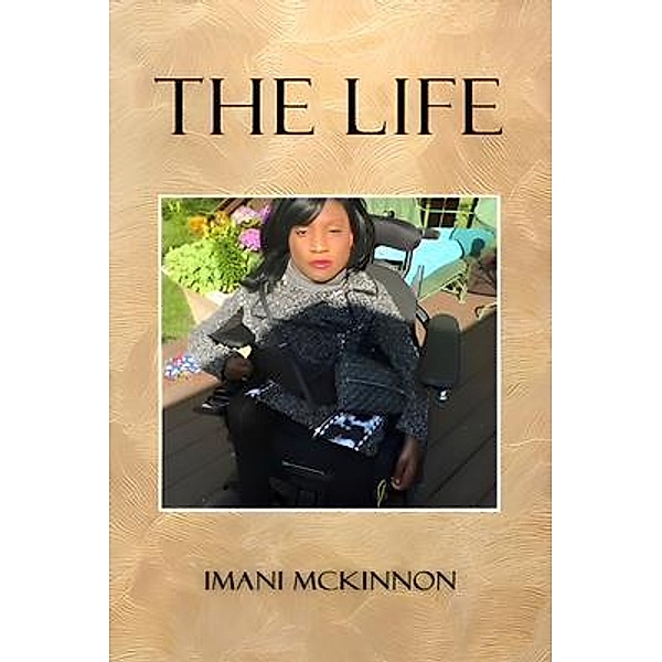 The Life, Imani Mckinnon