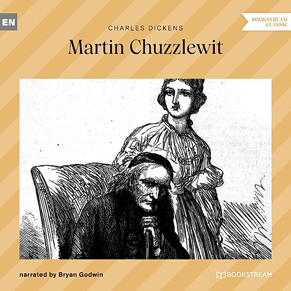 The Life and Adventures of Martin Chuzzlewit, Charles Dickens