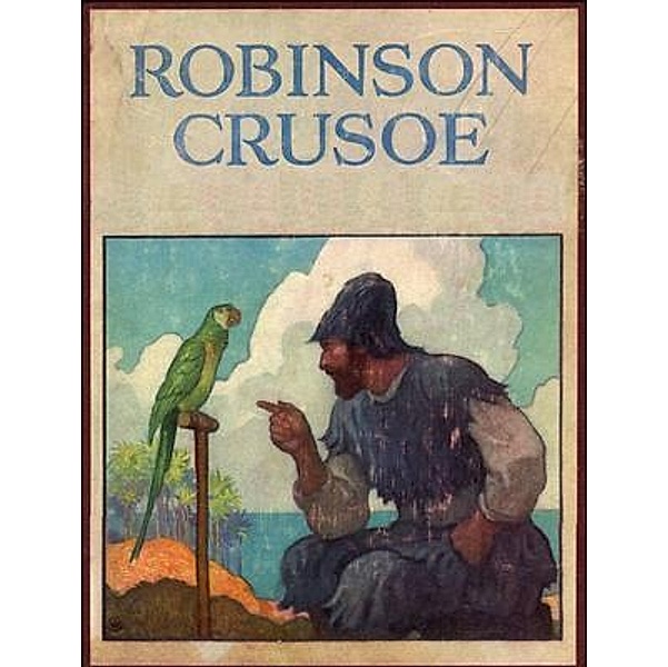 The Life and Adventures of Robinson Crusoe / Vintage Books, Daniel Defoe