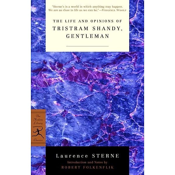 The Life and Opinions of Tristram Shandy, Gentleman / Modern Library Classics, Laurence Sterne