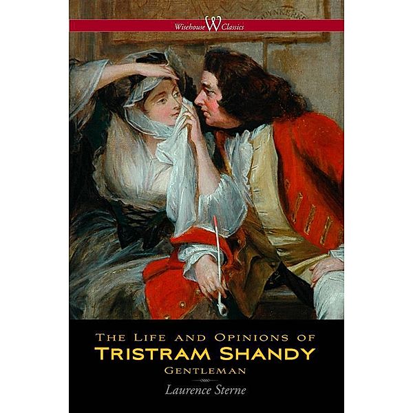 The Life and Opinions of Tristram Shandy, Gentleman, Laurence Sterne