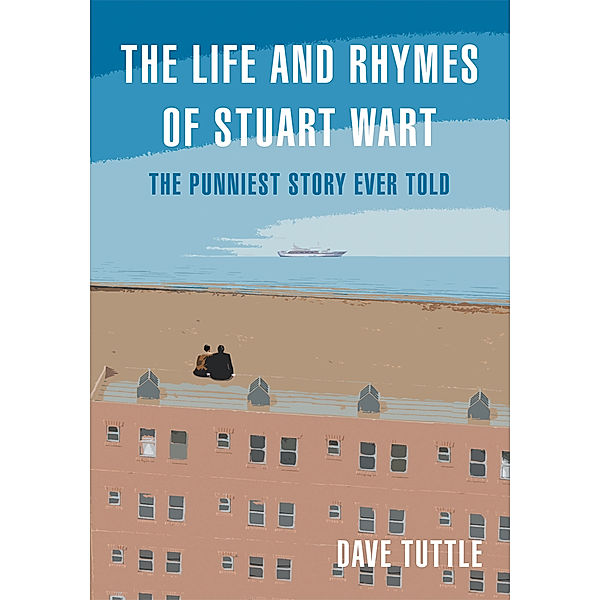 The Life and Rhymes of Stuart Wart, Dave Tuttle