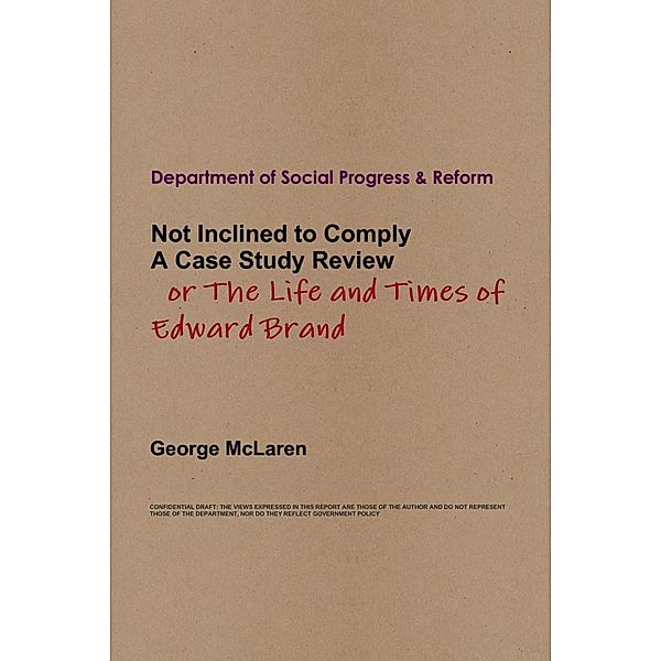 The Life and Times of Edward Brand, George McLaren