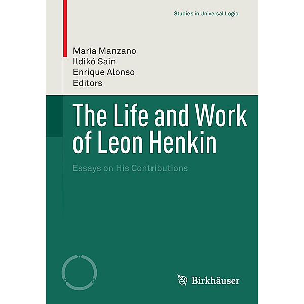 The Life and Work of Leon Henkin