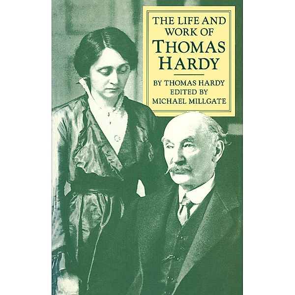 The Life and Work of Thomas Hardy, Thomas Hardy