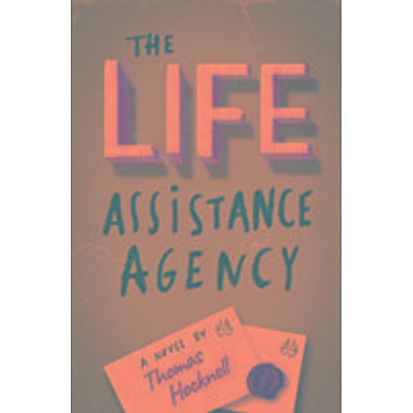 The Life Assistance Agency, Thomas Hocknell