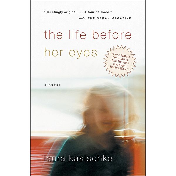The Life Before Her Eyes, Laura Kasischke
