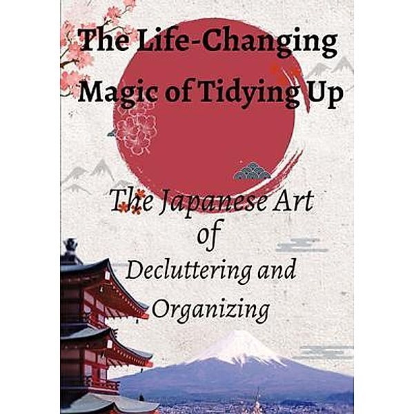 The Life-Changing Magic of Tidying Up, Kevin Meuret