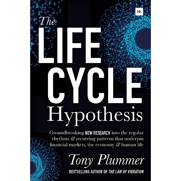 The Life Cycle Hypothesis, Tony Plummer