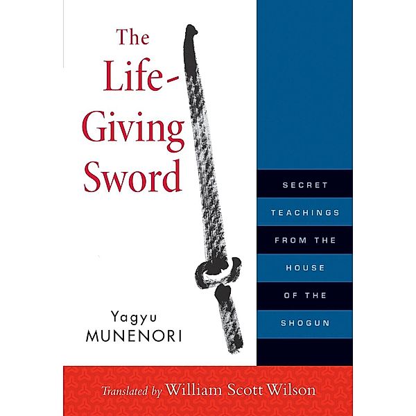 The Life-Giving Sword, Yagyu Munenori