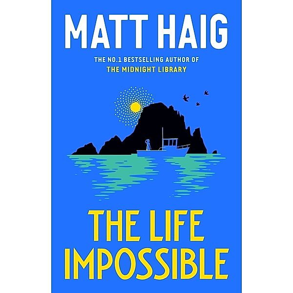 The Life Impossible, Matt Haig