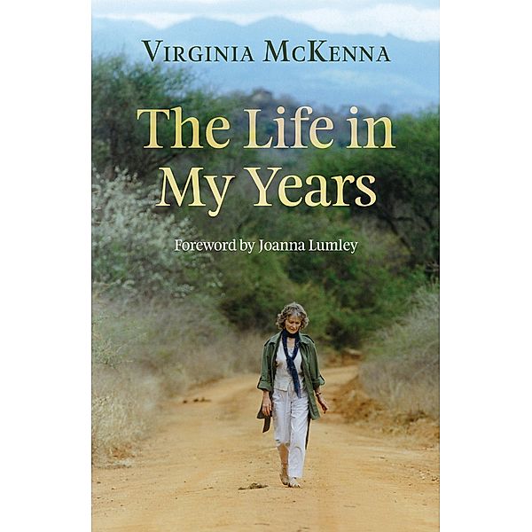 The Life in My Years, Virginia McKenna