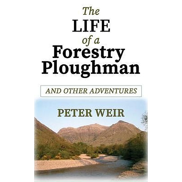 The Life of a Forestry Ploughman, Peter Weir