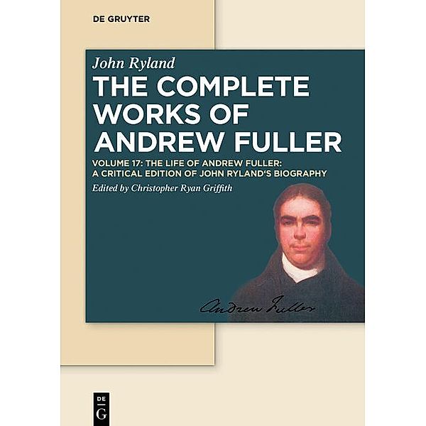 The Life of Andrew Fuller