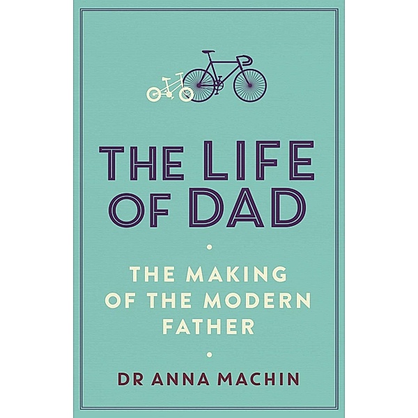 The Life of Dad, Anna Machin