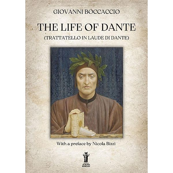 The Life of Dante, Giovanni Boccaccio