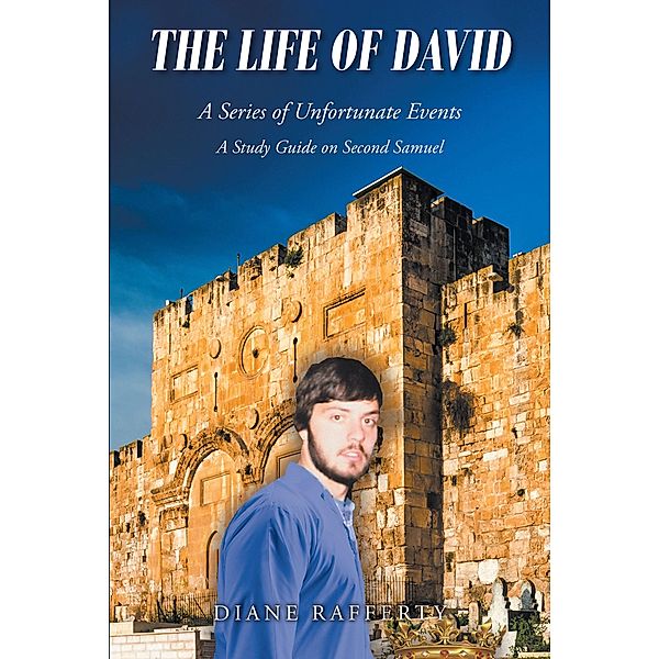 The Life of David, Diane Rafferty