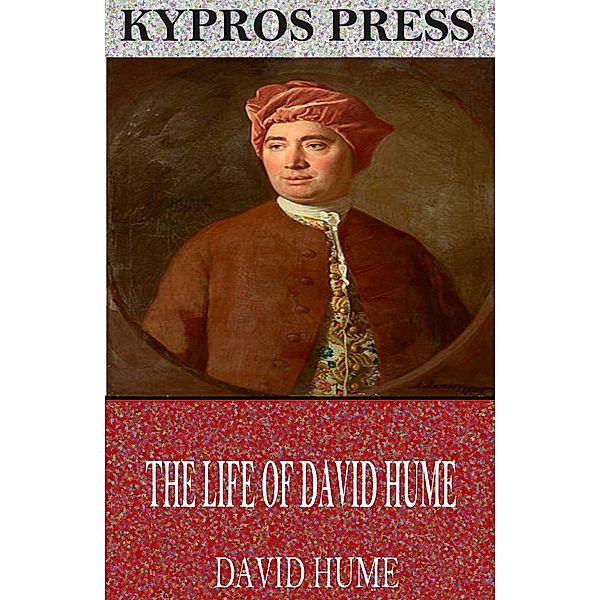 The Life of David Hume, David Hume