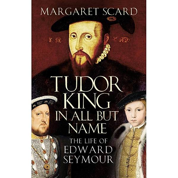 The Life of Edward Seymour, Margaret Scard