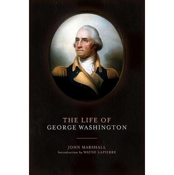 The Life of George Washington, John Marshall