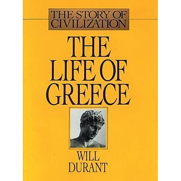 The Life of Greece, Will Durant