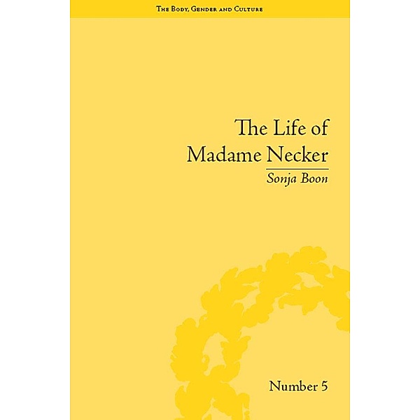 The Life of Madame Necker, Sonja Boon
