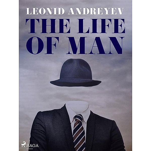 The Life of Man / World Classics, Leonid Andreyev