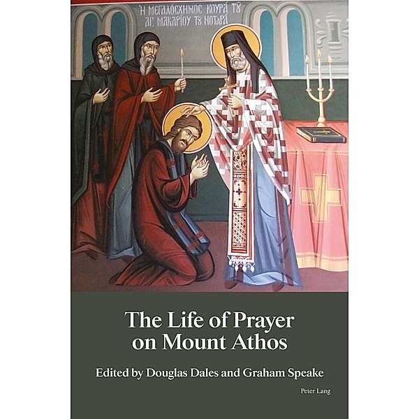 The Life of Prayer on Mount Athos