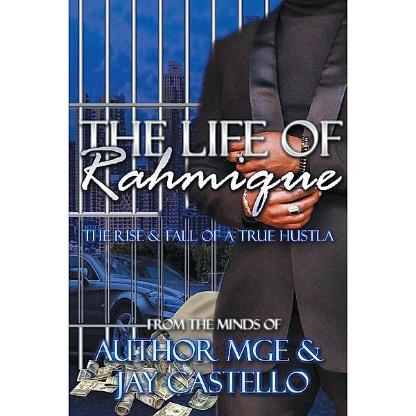 The Life of Rahmique, Mge, Jay Castello