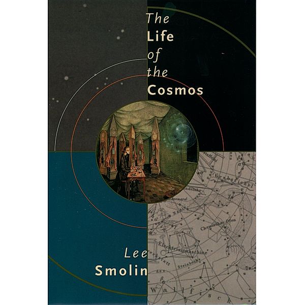 The Life of the Cosmos, Lee Smolin